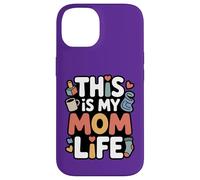Custodia per iPhone 14 This Is My Mom Life Funny Mom Citazione
