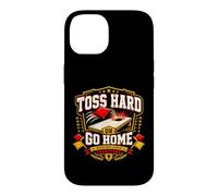 Custodia per iPhone 14 Toss Hard Or Go Home Divertente Cornhole Backyard Lawn Game