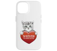 Custodia per iPhone 14 Trap Neuter Return (TNR) The Humane Solution gatto cuore amore