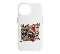 Custodia per iPhone 14 Tu sei vecchio ma io sono una classica muscle car degli anni '60