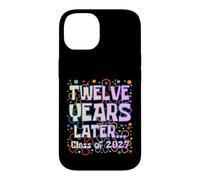 Custodia per iPhone 14 Twelve Years Later Class of 2027 Senior Graduation Funny