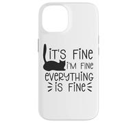 Custodia per iPhone 14 Va bene, sto bene, va tutto bene, gatto, sarcasmo