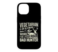 Custodia per iPhone 14 Vegetariano è una vecchia parola indiana per la cattiva caccia al cacciatore