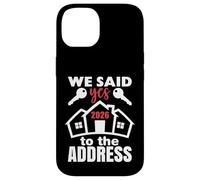 Custodia per iPhone 14 We Said Yes To The Address 2026 First Time Homeowner Couples