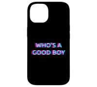 Custodia per iPhone 14 Who's A Good Boy Baby Alternative 2000s Aesthetic Graphic