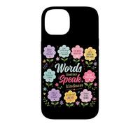 Custodia per iPhone 14 Words Matter Speak Gentilezza Grafica floreale positiva