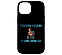 Custodia per iPhone 14 You'd Be Cooler If You Were Me - Monopattino divertente con bradipo