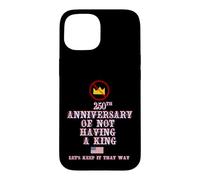 Custodia per iPhone 15 250° ANNIVERSARIO DI NON AVERE UN RE
