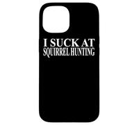 Custodia per iPhone 15 Abbigliamento da caccia scoiattolo | Divertente design dei cacciatori incredibili