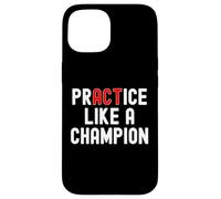 Custodia per iPhone 15 Allenati come un campione Tee Sports Athletics Team Player