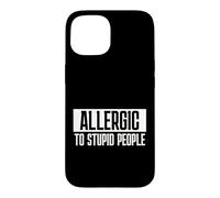 Custodia per iPhone 15 Allergic To Stupid People Umorismo Sarcasmo Ironia Frase