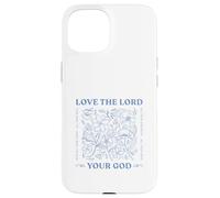 Custodia per iPhone 15 Ama il Signore tuo Dio con tutto il tuo cuore Luca 10:27