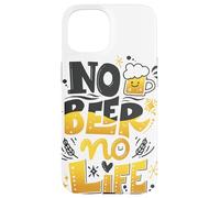 Custodia per iPhone 15 AMANTE DELLA BIRRA. "Senza birra non c'è vita". Ver.2