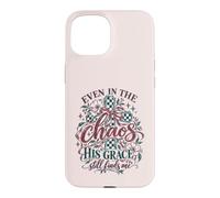 Custodia per iPhone 15 Anche nel Caos Sua Grazia mi trova ancora la fede cristiana