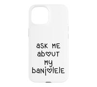 Custodia per iPhone 15 Ask Me About My Banjolele Ukulele Cuore Lettere