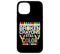 Custodia per iPhone 15 Broken Crayons Still Color Mental Health Awareness Men Women