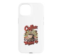 Custodia per iPhone 15 Caffè quando ti svegli