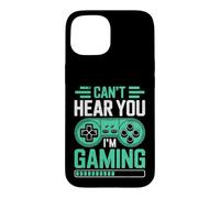 Custodia per iPhone 15 Can’t Hear You I’m Gaming for Video Game Lovers Funny Gamers
