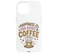 Custodia per iPhone 15 Cane Mamma Amante del Caffè Baci Cane Pelliccia Mamma Proprietario Cane