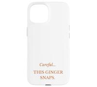 Custodia per iPhone 15 Careful. This Ginger Snaps - Funny Redhead Item