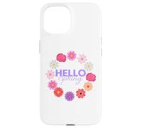 Custodia per iPhone 15 Ciao Primavera Sole Sole Fiore Donna Pasqua Festa della Mamma