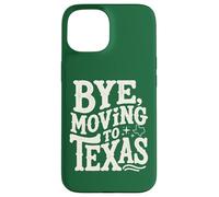 Custodia per iPhone 15 Ciao, trasferirsi in Texas