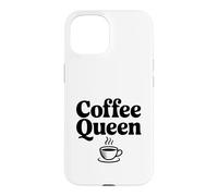 Custodia per iPhone 15 Coffee Queen Funny Coffee Lover per i tossicodipendenti di caffeina