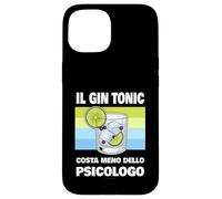 Custodia per iPhone 15 Cover Gin Tonic Divertente - Gin tonic meno dello psicologo