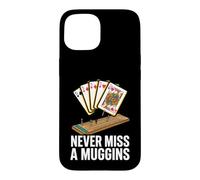 Custodia per iPhone 15 Cribbage Player Never Miss A Muggins Card Game