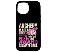 Custodia per iPhone 15 Cute Archery Girl Not A Hobby It's Post Apocalyptic Skill
