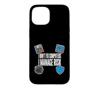 Custodia per iPhone 15 Cybersecurity I Don't Fix Computers I Manage Risk