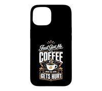 Custodia per iPhone 15 Dammi solo il caffè e nessuno si fa male