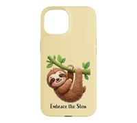 Custodia per iPhone 15 Design divertente con bradipo pigro "Embrace the slow"