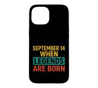 Custodia per iPhone 15 Detto divertente settembre 14 Quando nascono le leggende