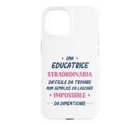 Custodia per iPhone 15 Divertente Educatrice donna Collega Straordinaria Educatrice