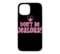 Custodia per iPhone 15 Don't Be Jealous Retro Pink Citazione Grafica