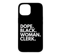 Custodia per iPhone 15 Dope Black Woman Clerk Donne afroamericane Impiegati
