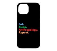 Custodia per iPhone 15 Eat Sleep Antropologia Ripetizione per antropologi