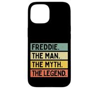 Custodia per iPhone 15 Freddie L'uomo Il mito La leggenda Divertente Citazione Personalizzata