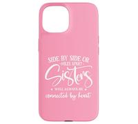 Custodia per iPhone 15 Friends Side By Side Miles Apart Sisters Connected by Heart