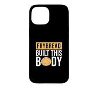 Custodia per iPhone 15 Frybread Built This Body Funny Frybread Fans Nativi Americani