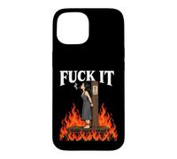 Custodia per iPhone 15 Fuck It - Witch is Burning in Flame Smoking Adult Humor Meme