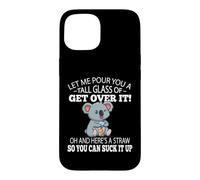 Custodia per iPhone 15 Funny Kids Tall Glass of Get Over It Suck It Up Koala Lover