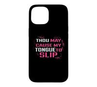Custodia per iPhone 15 Funny Thou May Cause My Tongue To Slip Curse Words
