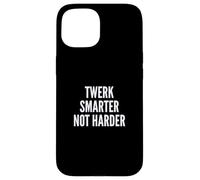 Custodia per iPhone 15 Funny Twerk Smarter Not Harder Silly Dance Joke