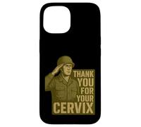 Custodia per iPhone 15 GRAZIE PER IL TUO CERVIX - Retro Military Humor