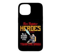 Custodia per iPhone 15 Heroes Are Born Tough Like Daddy Proud Firefighters For Dad