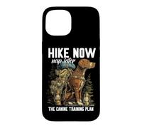 Custodia per iPhone 15 HIKE NOW NAP LATER THE CANINE TRAINING PLAN