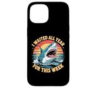 Custodia per iPhone 15 Ho aspettato tutto l'anno per questa settimana Shark Lover Ocean Wildlife