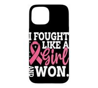 Custodia per iPhone 15 Ho combattuto come una ragazza e ho vinto